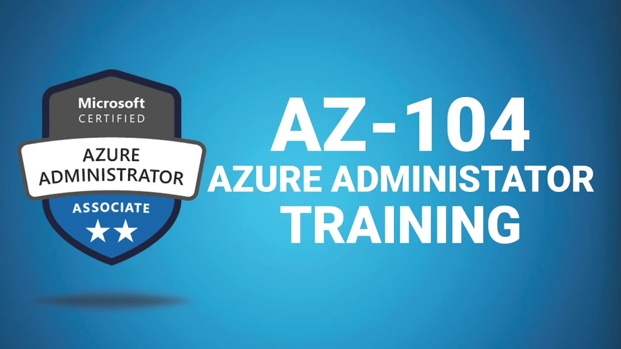 Khóa học quản trị viên Microsoft Azure (AZ-104) 1 Học Azure